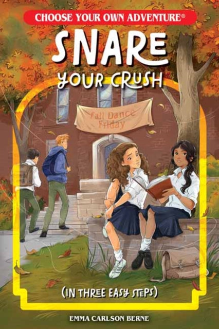 9781937133214, Snare Your Crush in Three Easy Steps