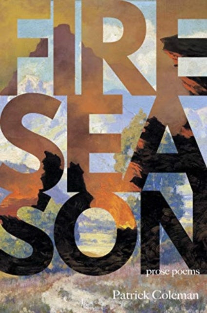 9781946482150, Fire Season : Poems