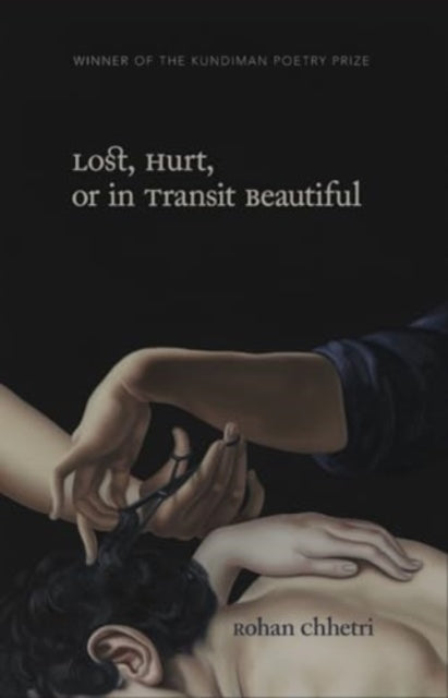 9781946482549, LOST, HURT, OR IN TRANSIT BEAUTIFUL
