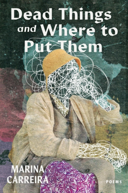 9781960327130, Dead Things and Where to Put Them