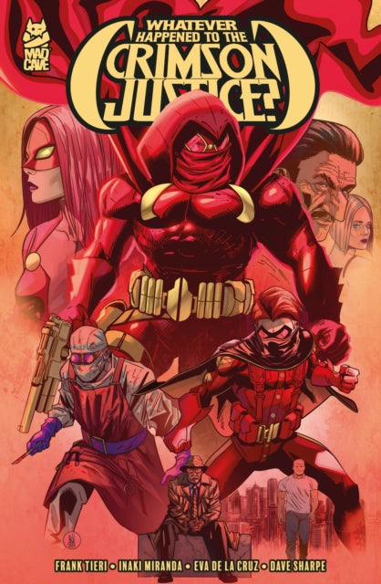 9781960578860, Whatever Happened to the Crimson Justice?