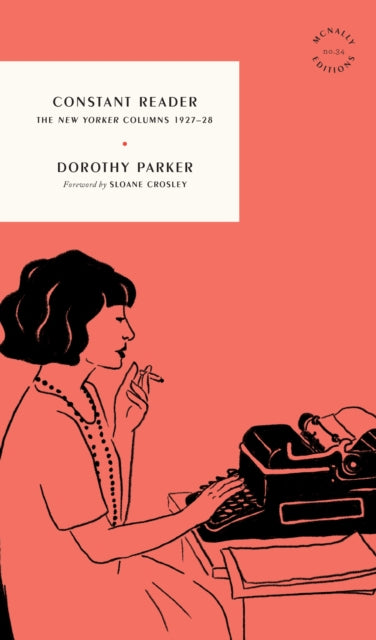 9781961341258-Constant Reader : The New Yorker Columns 1927-28