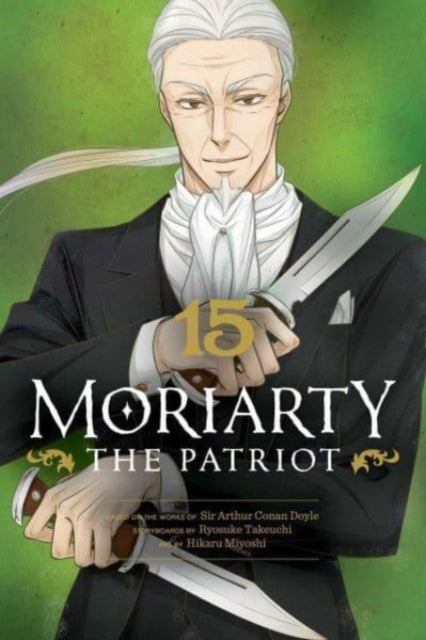 9781974734528-Moriarty the Patriot, Vol. 15 : Volume 15