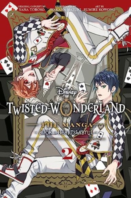 9781974741359-Disney Twisted-Wonderland: The Manga - Book of Heartslabyul, Vol. 2 : Volume 2
