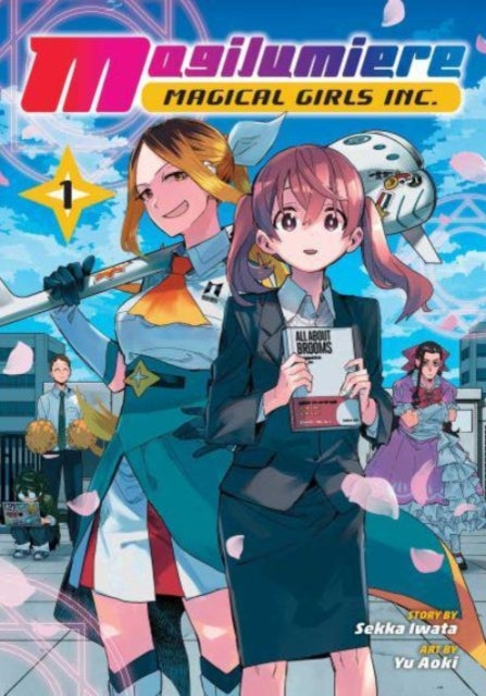 9781974743551-Magilumiere Magical Girls Inc., Vol. 1 : Volume 1
