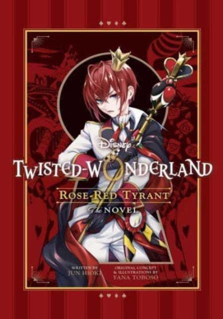 9781974743896-Disney Twisted-Wonderland: Rose-Red Tyrant : The Novel