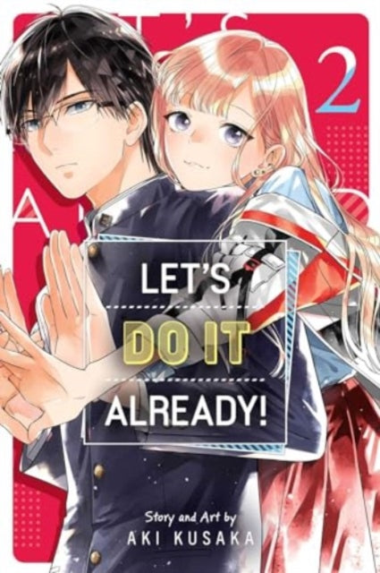 9781974748815-Let's Do It Already!, Vol. 2 : Volume 2