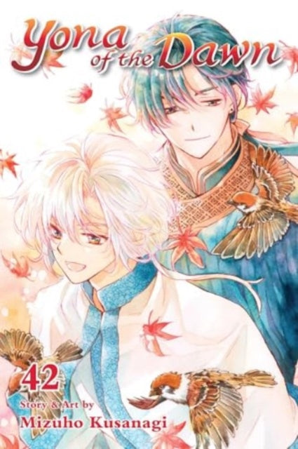 9781974748914-Yona of the Dawn, Vol. 42 : Volume 42