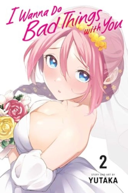 9781974748990-I Wanna Do Bad Things with You, Vol. 2 : Volume 2