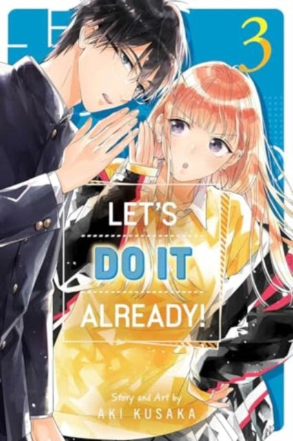 9781974749492-Let's Do It Already!, Vol. 3 : Volume 3