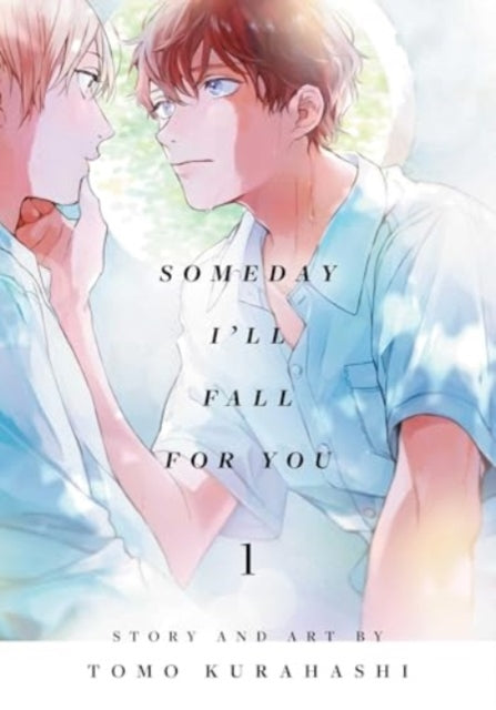 9781974749614-Someday I'll Fall for You, Vol. 1 : Volume 1