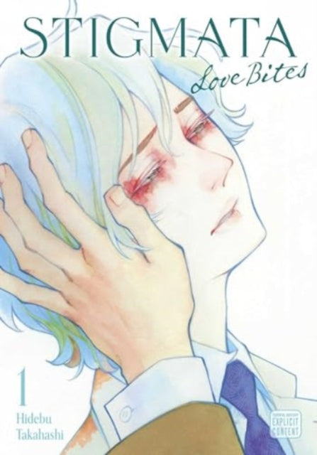 9781974749690-Stigmata: Love Bites, Vol. 1 : Volume 1