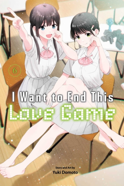 9781974754830, I Want to End This Love Game, Vol. 6