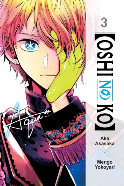 9781975363215-[Oshi No Ko], Vol. 3