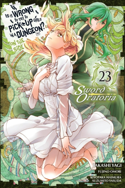 9781975373719-Is It Wrong to Try to Pick Up Girls in a Dungeon? On the Side: Sword Oratoria, Vol. 23 (manga)