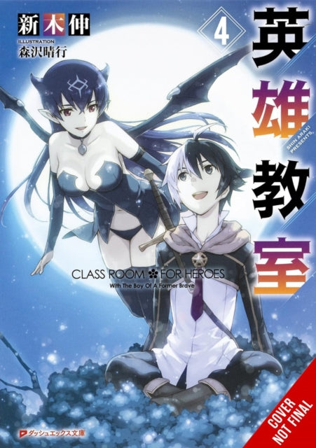9781975378745-Classroom for Heroes, Vol. 4