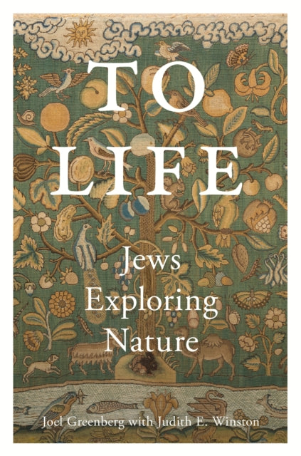 9781978844490, To Life : Jews Exploring Nature