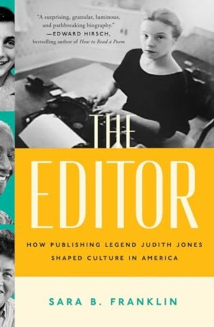 9781982134372-The Editor : How Publishing Legend Judith Jones Shaped Culture in America