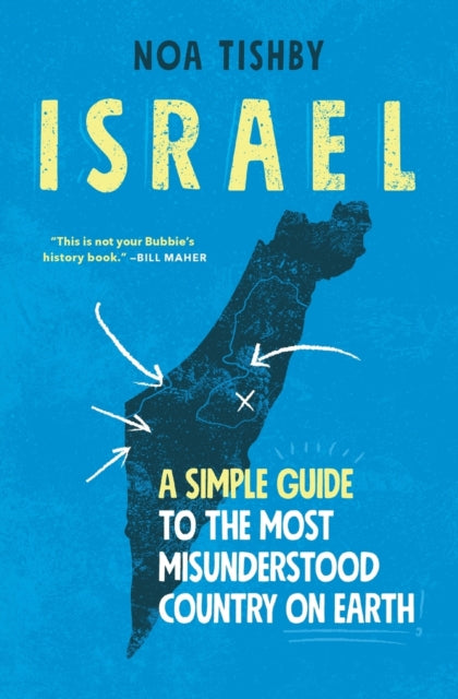 9781982144944-Israel : A Simple Guide to the Most Misunderstood Country on Earth