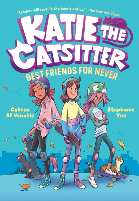 9781984895660-Katie the Catsitter 2: Best Friends for Never