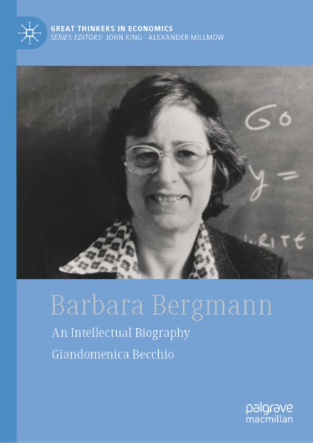 9783032186959, Barbara Bergmann : An Intellectual Biography