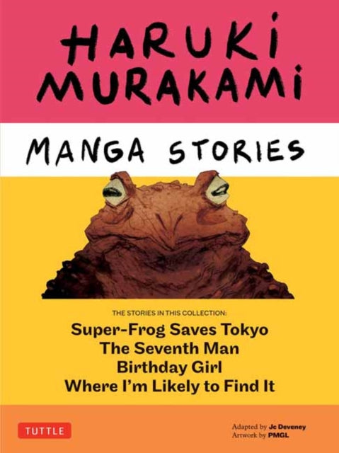 9784805317648-Haruki Murakami Manga Stories 1 : Super-Frog Saves Tokyo, Where I'm Likely to Find It, Birthday Girl, The Seventh Man