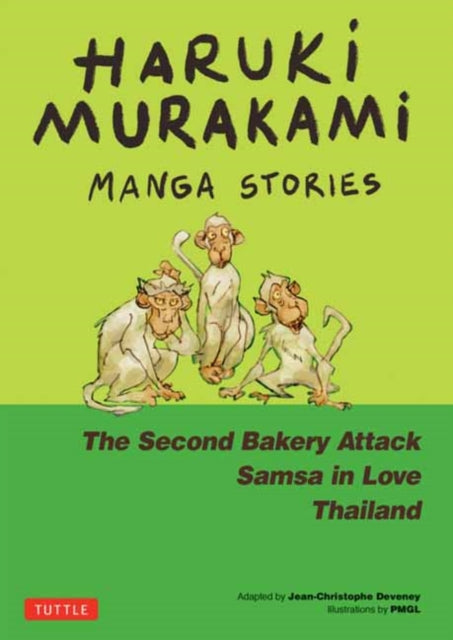 9784805317679-Haruki Murakami Manga Stories 2 : The Second Bakery Attack; Samsa in Love; Thailand