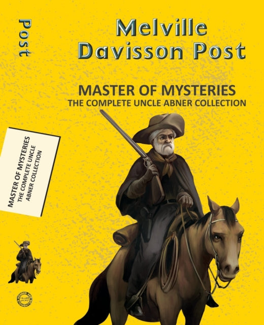 9789357312370, Master of Mysteries: The Complete Uncle Abner Collection