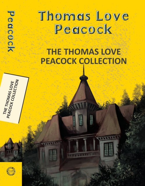 9789357312417, The Thomas Love Peacock Collection