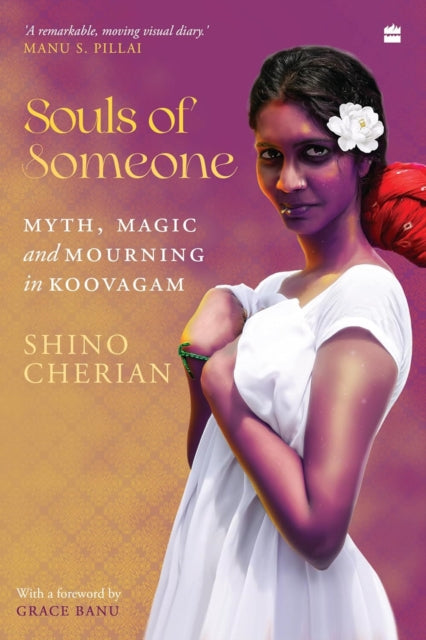 9789369891269, Souls of Someone : Myth, Magic and Mourning in Koovagam