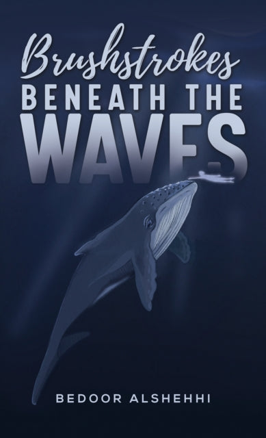 9789948640844, Brushstrokes Beneath the Waves