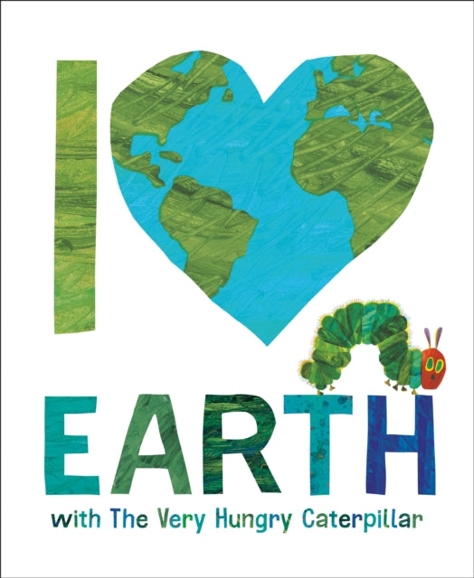 9798217141722, I Love Earth with The Very Hungry Caterpillar