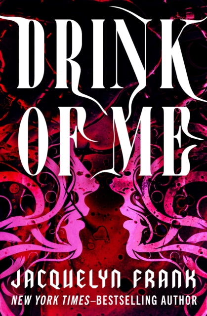 9798337204208, Drink of Me