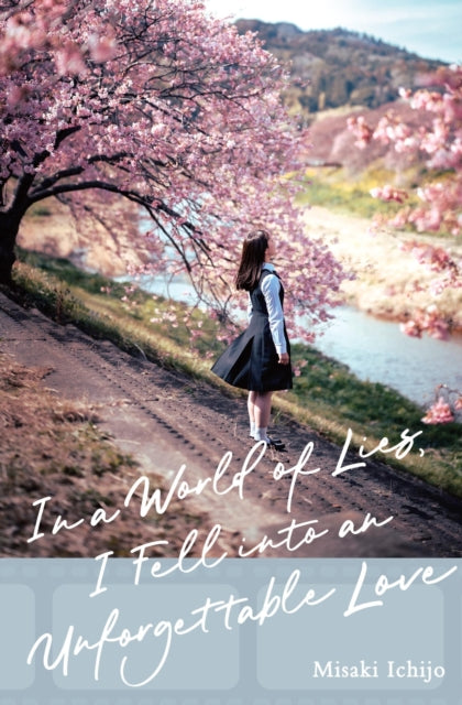 9798855400373-In a World of Lies, I Fell into an Unforgettable Love