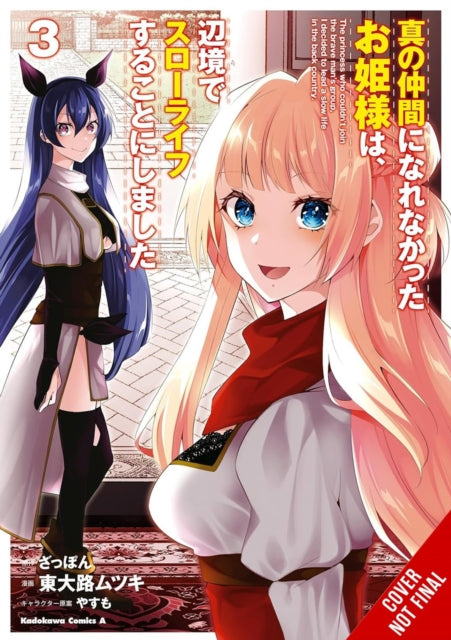 9798855415346, Rejected by the Hero's Party, a Princess Decided to Live a Quiet Life in the Countryside, Vol. 3