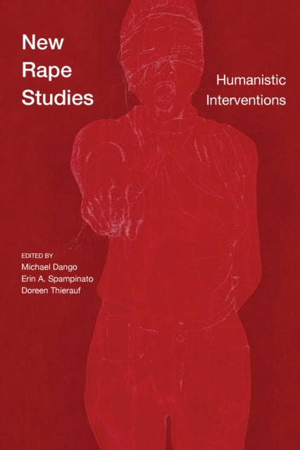 9798855806809, New Rape Studies : Humanistic Interventions