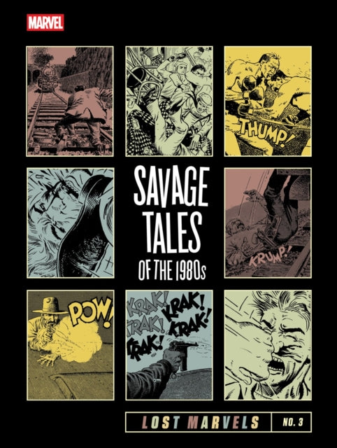 9798875001390, Lost Marvels No. 3 : Savage Tales of the 1980s