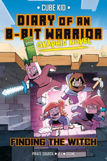 9798881602819, Diary of an 8-Bit Warrior Graphic Novel : Finding the Witch Volume 6