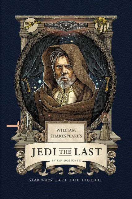 9798886639711, William Shakespeare's Jedi the Last: Star Wars Part the Eighth