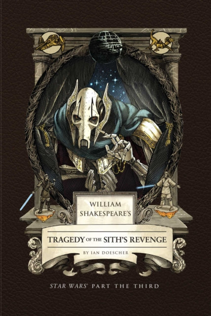 9798886639797, William Shakespeare's Tragedy of the Sith's Revenge: Star Wars Part the Third