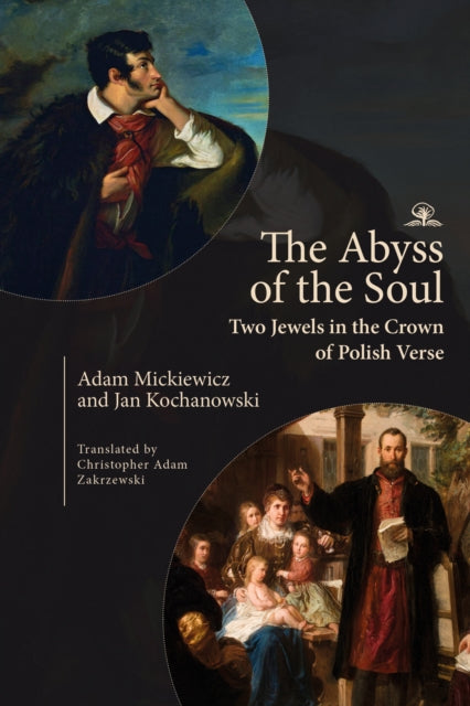 9798887198910, The Abyss of the Soul : Two Jewels in the Crown of Polish Verse