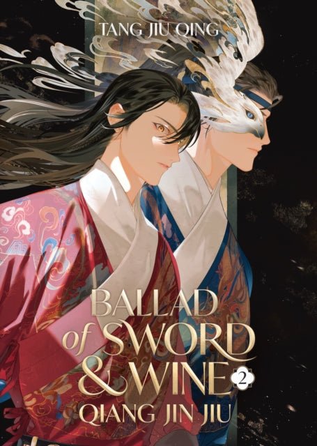 9798888433102-Ballad of Sword and Wine: Qiang Jin Jiu (Novel) Vol. 2