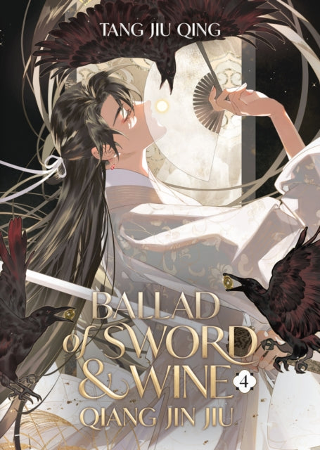 9798888437452-Ballad of Sword and Wine: Qiang Jin Jiu (Novel) Vol. 4