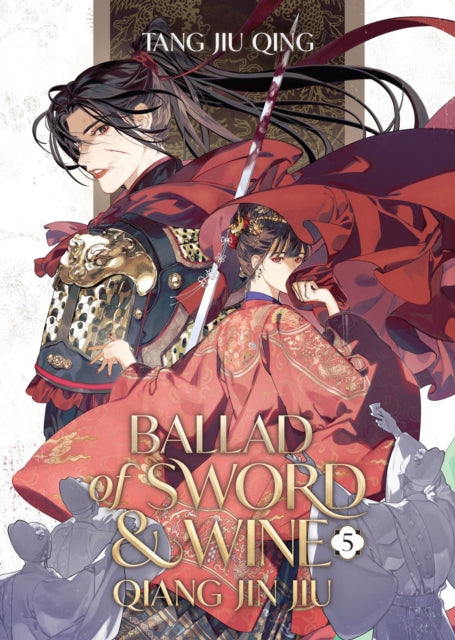 9798888437469, Ballad of Sword and Wine: Qiang Jin Jiu (Novel) Vol. 5