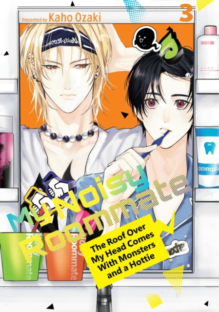 9798888774526, My Noisy Roommate: The Roof Over My Head Comes With Monsters and a Hottie 3