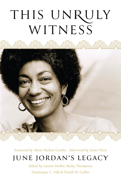 9798888904985, This Unruly Witness : June Jordan's Legacy