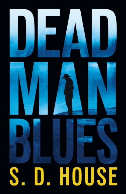 9798892423489, Dead Man's Blues : A Novel