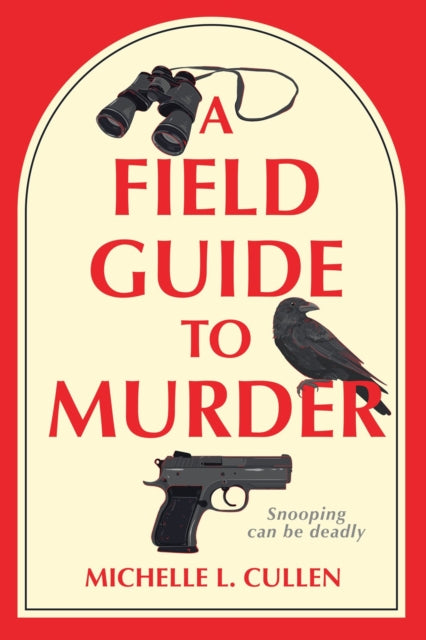 9798892424639, A Field Guide to Murder : A Novel