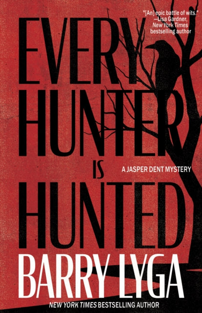 9798892425575, Every Hunter Is Hunted : A Novel
