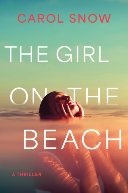9798892425766, The Girl on the Beach : A Thriller